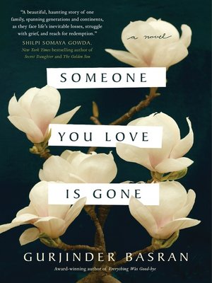 cover image of Someone You Love Is Gone